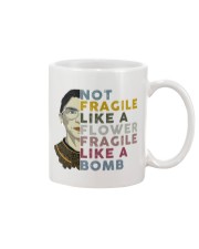 RBG Not Fragile Like A Flower Fragle Like A Bomb Mug tile