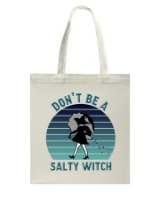 Don't Be A Salty Witch Tote Bag tile