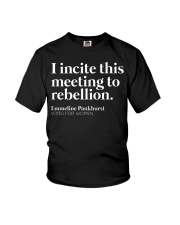 I Incite This Meeting To Rebellion Youth T-Shirt tile