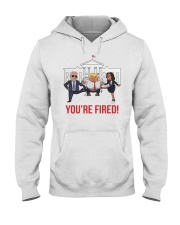 You're Fired Hooded Sweatshirt tile