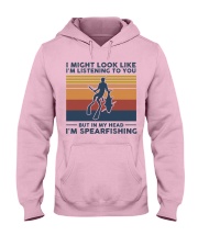 I Might Look Like I'm Listening To You - Spearfish Hooded Sweatshirt front