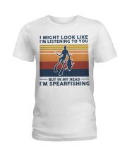 I Might Look Like I'm Listening To You - Spearfish Ladies T-Shirt tile