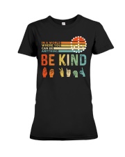 In A World Where You Can Be Anything - Be Kind Premium Fit Ladies Tee tile