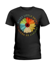 Every Little Thing Is Gonna Be Alright Ladies T-Shirt tile