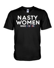 Nasty Women Make History V-Neck T-Shirt tile