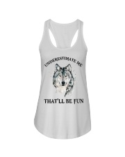 Underestimate Me That'll Be Fun - Wolf Ladies Flowy Tank tile