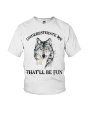 Underestimate Me That'll Be Fun - Wolf Youth T-Shirt tile