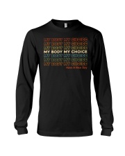 My Body My Choice Long Sleeve Tee tile
