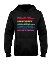 Love Thy Neighbor Hooded Sweatshirt thumbnail