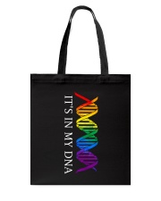 It's In My DNA LGBT Tote Bag tile