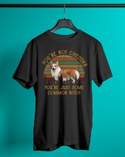 You're Not Cheddar You Just Some Common Bitch Classic T-Shirt lifestyle-mens-crewneck-front-3