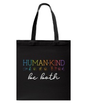Human - Kind Be Both Sign Language Tote Bag tile