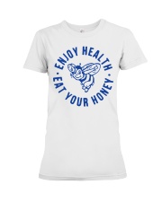 Enjoy Health Eat Your Honey Premium Fit Ladies Tee tile