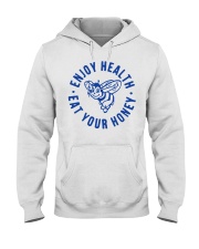 Enjoy Health Eat Your Honey Hooded Sweatshirt tile