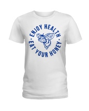 Enjoy Health Eat Your Honey Ladies T-Shirt tile