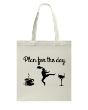 Plan For The Day - Tae Kwon Do Tote Bag tile