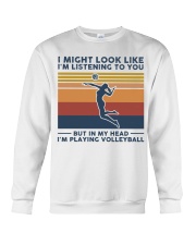 I Might Look Like I'm Listening To You Volleyball Crewneck Sweatshirt tile