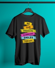 Motivation Be The Reason Someone SMILES Today Classic T-Shirt lifestyle-mens-crewneck-front-3