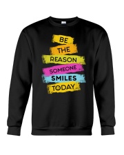 Motivation Be The Reason Someone SMILES Today Crewneck Sweatshirt tile