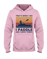 I Paddle And I Know Things - Retro Hooded Sweatshirt front