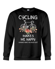 Cycling Makes Me Happy Humans Make My Head Hurt Crewneck Sweatshirt tile