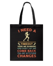 I Need A Timeout Send Me Running Tote Bag tile