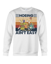 Hoeing Ain't Easy Crewneck Sweatshirt tile