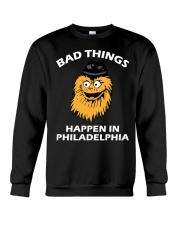 Bad Things Happen In Philadelphia Crewneck Sweatshirt tile