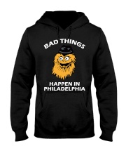 Bad Things Happen In Philadelphia Hooded Sweatshirt tile