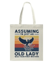 Assuming I'm Just An Old Lady - Phoenix Tote Bag tile