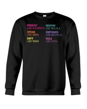 Persist Like Elizabeth Speak Like Maya Crewneck Sweatshirt thumbnail