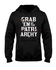 Grab 'Em By The Patriarchy Hooded Sweatshirt tile