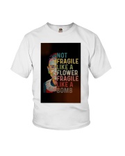 RBG Not Fragile Like A Flower Fragile Like A Bomb Youth T-Shirt tile