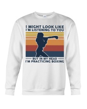 I Might Look Like I'm Listening To You - Boxing Crewneck Sweatshirt tile
