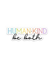 Human - Kind Be Both Sticker tile