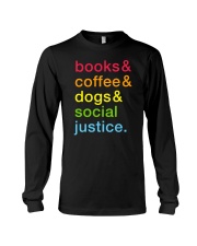 Books Coffee Dogs Social Justice Colourful Long Sleeve Tee thumbnail