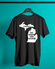 I Stand With That Woman From Michigan Classic T-Shirt lifestyle-mens-crewneck-front-3