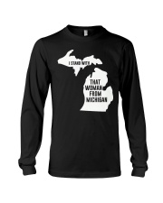 I Stand With That Woman From Michigan Long Sleeve Tee tile