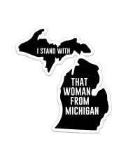 I Stand With That Woman From Michigan Sticker tile