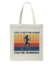 Life Is Better When You're Running Tote Bag tile