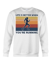 Life Is Better When You're Running Crewneck Sweatshirt tile