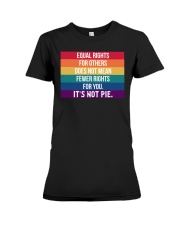 Equal Rights - It's Not Pie Premium Fit Ladies Tee tile