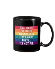 Equal Rights - It's Not Pie Mug tile