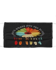 In A World Where You Can Be Anything - Be Kind Mask tile