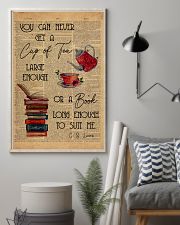 You Can Never Get A Cup Of Tea Large Enough 11x17 Poster lifestyle-poster-1