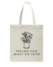 Feeling cute Tote Bag tile