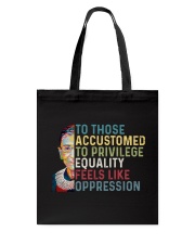 RBG To Those Accustomed Tote Bag tile