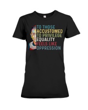 RBG To Those Accustomed Premium Fit Ladies Tee tile