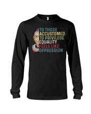 RBG To Those Accustomed Long Sleeve Tee tile