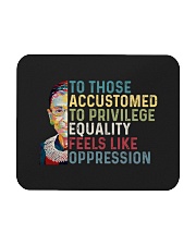 RBG To Those Accustomed Mousepad tile